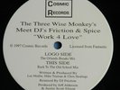 Rare 1997 EP The Three Wise Monkey's Meet DJ's Friction & Spice 