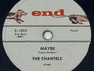 THE CHANTELS “Maybe / Come My Little Baby” 10” 78 Record 50s R&B Doo-Wop End