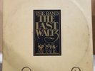 The Band The Last Waltz 1978 3x Lp  Warner Bros. Records 3WS 3146 -No Booklet