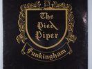 PIED PIPER OF FUNKINGHAM Self Titled CHOCOLATE CHOLLY'S CC-2 LP SEALED j