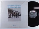 KING JAMES VERSION First Time We Met ABC LP NM j
