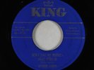 R&B 45 - Wynonie Harris - Don't Take My Whiskey Away From Me - King - VG+