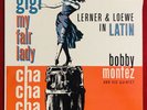 Bobby Montez Quintet - The Music Of  Lerner & Loewe In Latin (19??) Cov &Vin VG+
