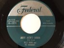 Billy Ward &The Dominoes -Federal 12193 Above Jacob's Ladder/ Little Black Train