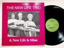 Hendersonville NC The New Life Trio Is Mine Gospel Christian Vinyl LP Record