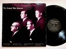 Kingsport Tennessee The Gospel Way Quartet I Don't Regret A Mile Vinyl LP Record