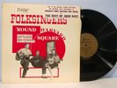 FOLKSINGERS 'Round Harvard Square '60 Veritas MONO early JOAN BAEZ RARE NICE