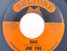 * JIVE FIVE Rain / She's My Girl NY R&B DOO WOP Beltone 45 Hear