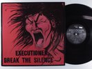 EXECUTIONER Break The Silence NEW RENAISSANCE LP VG++ with lyric sheet insert k