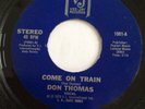 Don Thomas - Come On Train - Northern Soul