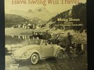 MICKEY SHEEN-HAVE SWING WILL TRAVEL