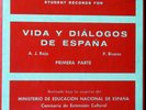 STUDENT RECORDS FOR Vida Y Dialogos De Espana by A. J. Rojo - 7 Records, 1965