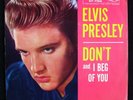 ELVIS PRESLEY-Rarer Picture Sleeve & 45-Don't b/w I Beg Of You-#47-7150