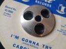 Carol Fran Im Gonna Try Northern Soul 45 Vinyl