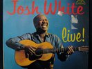 JOSH WHITE-LIVE -Rare Fully Sealed 60's Folk Blues Album-ABC #407