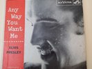 Elvis Presley ANY WAY YOU WANT ME (ROCK N ROLL EP 45) EPA 965 PLAYS VG+ TO VG++