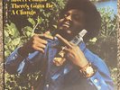 Albert Collins - There's Gotta Be a Change -1971 Tumbleweed TWS-103 LP Vinyl