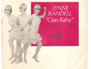 LYNNE RANDELL * CIAO BABY / STRANGER IN MY ARMS * EPIC * PROMO * MINT