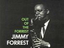Jimmy Forrest - Out Of The Forrest - Analogue Productions LP
