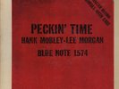 orig mono jazz LP HANK MOBLEY/LEE MORGAN/PECKIN' TIME/BLUE NOTE 1574/excellent