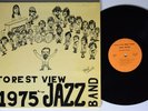 FOREST VIEW JAZZ BAND 1975 NOT ON LABEL LP VG+ private jazz funk RARE