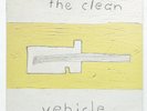 THE CLEAN ⸺ vehicle ⸺ 1990 original UK ⸺ ROUGH TRADE LP NM