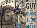 The Blues Is Alive And Well by Buddy Guy (Record, 2018)