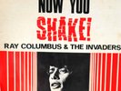Ray Columbus &The Invaders.EPZ 130 /Now You Shake 1965 EP.NZ Press.VG+vinyl.RARE