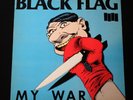 Black Flag - My War - Vinyl SST 023 (1984) - Very Good condition - mp3 available