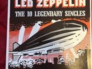 LED ZEPPELIN - The 10 Legendary Singles 7