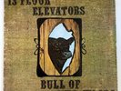 13TH FLOOR ELEVATORS  “Bull Of The Woods” (1969) ORIGINAL Rare WHITE LABEL PROMO