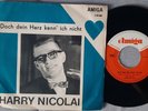 Harry NICOLAI / Ruth BRANDIN – Doch dein Herz kenn` ich nicht, Amiga 7”