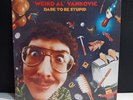 Weird Al Yankovic - Dare To Be Stupid (LP, 1985) - Tested ️ G