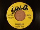 Doctor Ross  Cannonball/Numbers Blues  RARE  Blues  1962 Hi-Q