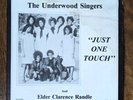 The Underwood Singers And Elder Clarence Randle – Just One Touch LP gospel vinyl