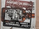 RARE ABSTRACT ROCK ELECTRONIC 7 DDAA AVENTURES EN AFRIQUE IP 005 1980 NM/VG+