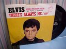 Elvis Presley - There's Always Me/Clean Up Your Own Back Yard/Don't Cry Daddy