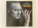 John Campbell, One Believer, Erstpressung von 1991 Elektra 7559-61086-1