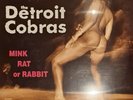 THE DETROIT COBRAS - MINK RAT OR RABBIT (1998) US 1st SFTRI 525 Ltd LP SEALED