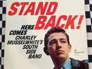 Stand Back  Here Comes Charley Musselwhite's South Side Band LP vinyl 1967 VG