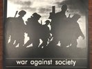 WAR AGAINST SOCIETY-ORIGINAL 1997 GERMAN 3LP-STREICHER/GREY WOLVES/MILITIA-EX++