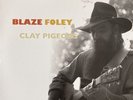 Blaze Foley - Clay Pigeons - Vinyl LP NEW - Folk Country  FFO Townes Van Zandt