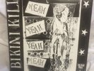 BIKINI KILL / HUGGY BEAR Split 12” YEAH, YEAH, YEAH, YEAH Killrockstars Punk