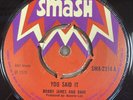 BOBBY JAMES & DAVE/ THE AGGRO BAND - YOU SAID IT  - ORG UK SMASH 7