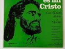 Manuel Bonilla Maria Y Martha Que Lindo Es Mi Cristo 1979 LP Emanuel 940 VG+