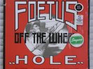 Foetus - Hole [LP + 12