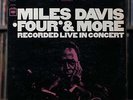 Miles Davis - 'Four' & More - Recorded Live In Concert - 1966 Columbia, VG+/EX
