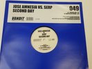 JOSE AMNESIA VS. SERP SECOND DAY 12 INCH VINYL