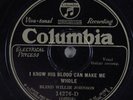 Black Gospel 78 BLIND WILLIE JOHNSON I Know His Blood Can... COLUMBIA HEAR 17