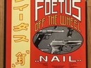 Scraping Foetus Off The Wheel   Nail • Used Vinyl LP • HMS 041 • EX / EX